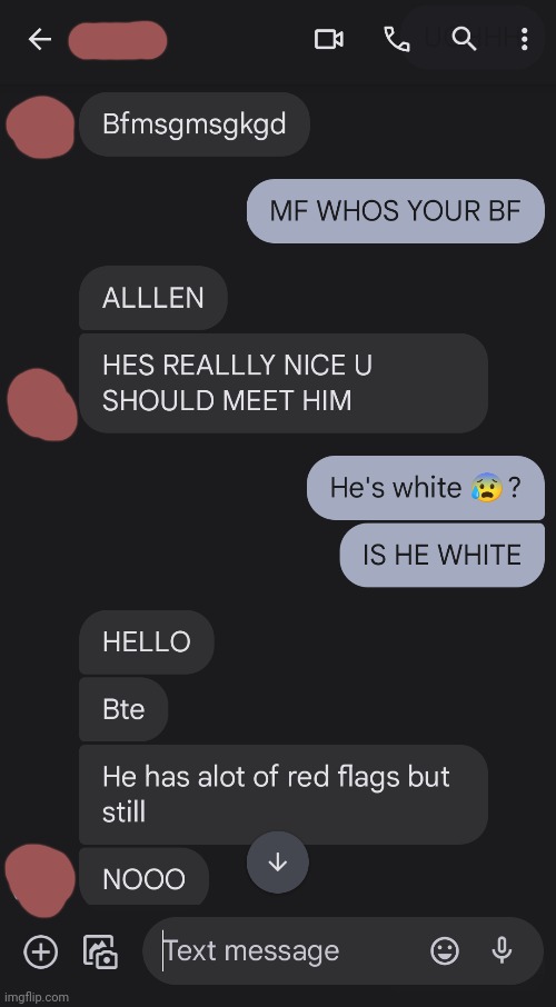 THIS DUMB BITCH- *starts singing all girls are the same* | made w/ Imgflip meme maker