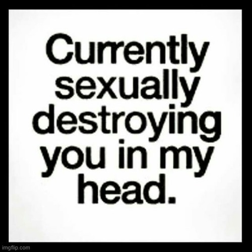 there is no context | made w/ Imgflip meme maker