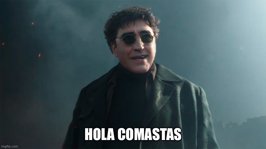 Hola Peter | HOLA COMASTAS | image tagged in hola peter | made w/ Imgflip meme maker