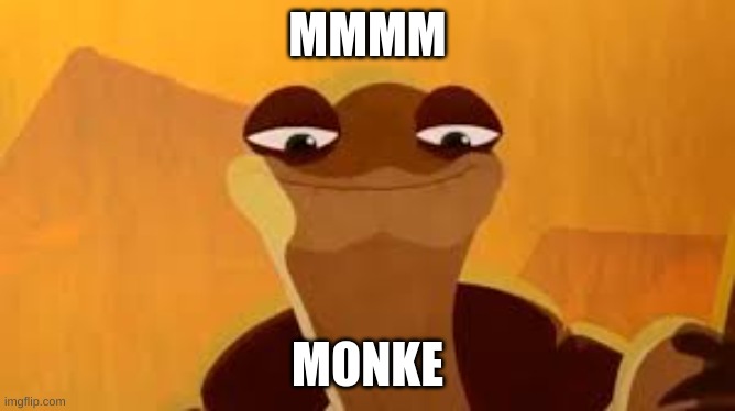 mmm monkey | MMMM MONKE | image tagged in mmm monkey | made w/ Imgflip meme maker