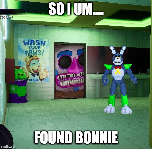 Music man | SO I UM.... FOUND BONNIE | image tagged in music man | made w/ Imgflip meme maker