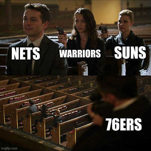Assassination chain | NETS; SUNS; WARRIORS; 76ERS | image tagged in assassination chain,we will win,facts,just wait,prediction,nba finals | made w/ Imgflip meme maker