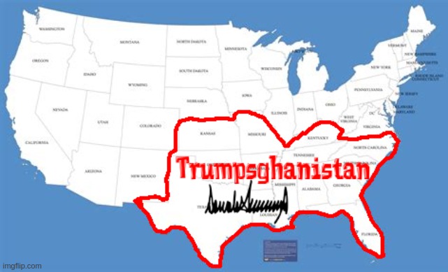 Trumpsghanistan | image tagged in donald trump,defect,secede,traitor | made w/ Imgflip meme maker