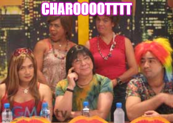 Charot | CHAROOOOTTTT | image tagged in funny | made w/ Imgflip meme maker