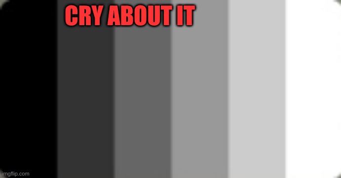 20 upvotes = post in LGBTQ+ stream. | CRY ABOUT IT | image tagged in straight flag | made w/ Imgflip meme maker