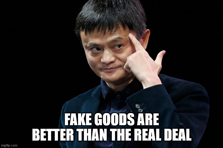 Alibaba's Jack Ma: fakes are often better than the real thing