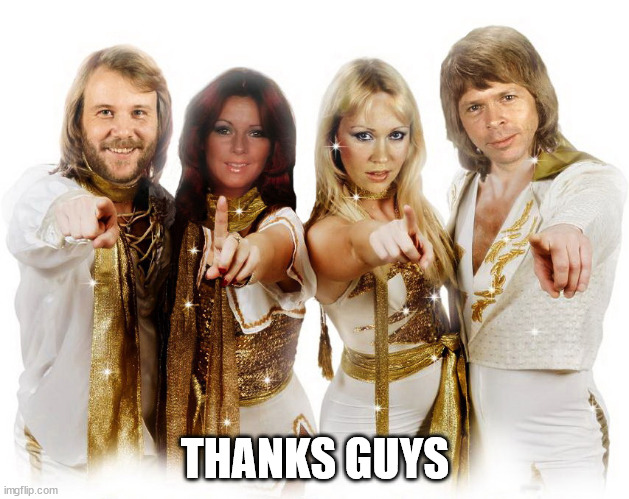 Abba thank you wishes | THANKS GUYS | image tagged in abba thank you wishes | made w/ Imgflip meme maker