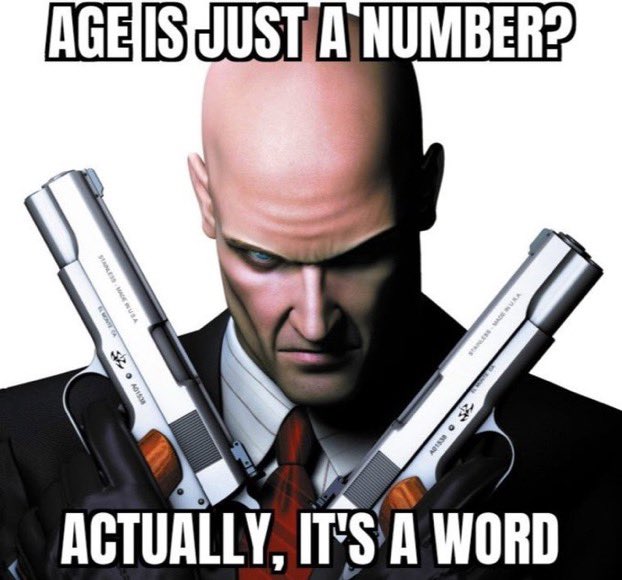 High Quality Age is just a number Blank Meme Template
