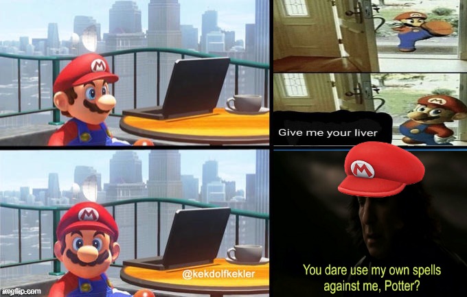 Mario jumps off of a building | image tagged in mario jumps off of a building,give me your liver,you dare use my own spells against me | made w/ Imgflip meme maker