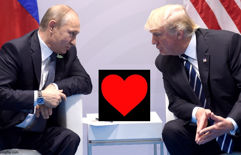 Putin Trump Secret | image tagged in putin trump secret | made w/ Imgflip meme maker