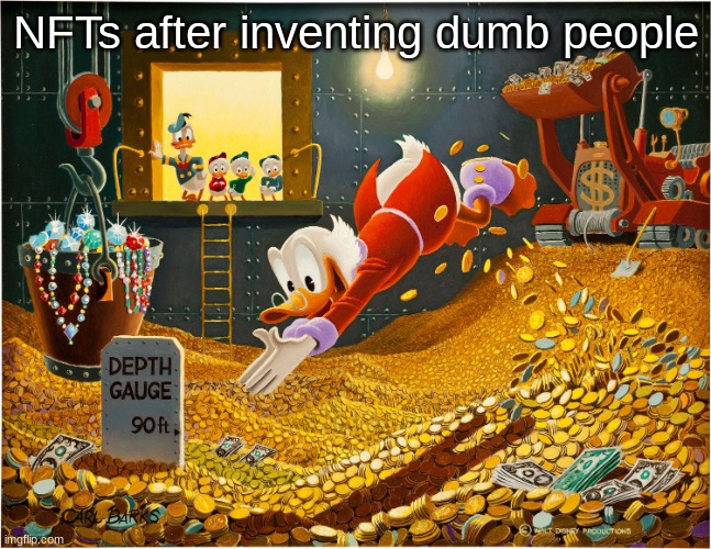 profit | NFTs after inventing dumb people | image tagged in money dive | made w/ Imgflip meme maker