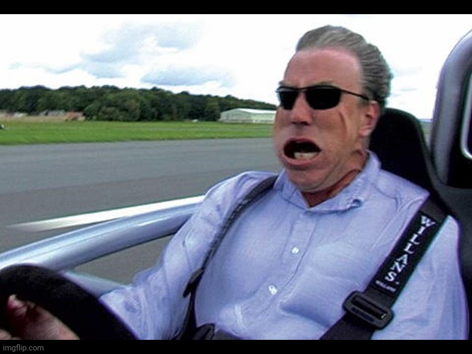 Jeremy clarkson speed | image tagged in jeremy clarkson speed | made w/ Imgflip meme maker