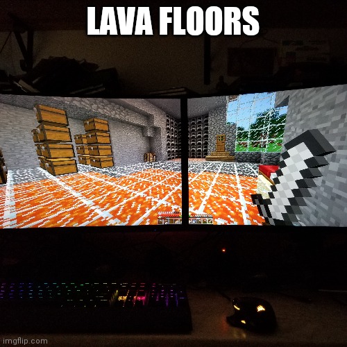 LAVA FLOORS | made w/ Imgflip meme maker