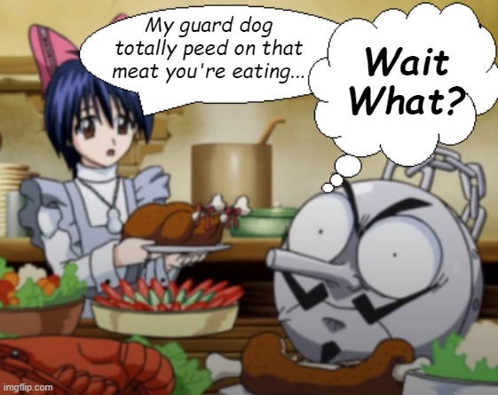 The Secret Ingredient Is... | Wait What? My guard dog totally peed on that meat you're eating... | image tagged in the secret ingredient is,fun,anime,toilet humor,pee,eating | made w/ Imgflip meme maker