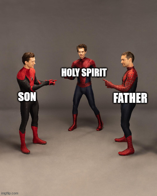 The Spidy Trinity | HOLY SPIRIT; SON; FATHER | image tagged in 3 spiderman pointing,dank,christian,memes,r/dankchristianmemes | made w/ Imgflip meme maker