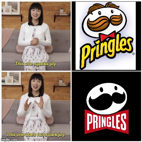 Pringles logo change :( | image tagged in marie kondo spark joy | made w/ Imgflip meme maker