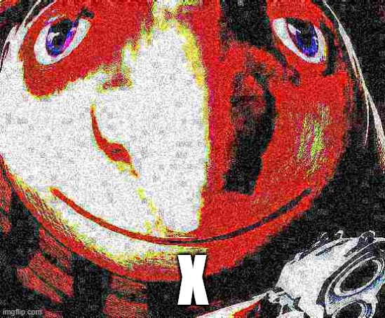 X | X | image tagged in big head deep fried gru gun,x | made w/ Imgflip meme maker
