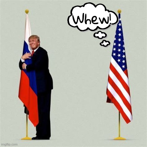 Trump the grabber! |  Whew! | image tagged in flags,grabber,trump,pervert | made w/ Imgflip meme maker