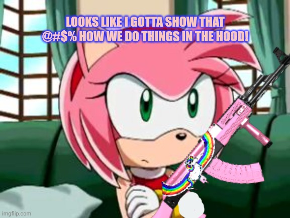 LOOKS LIKE I GOTTA SHOW THAT @#$% HOW WE DO THINGS IN THE HOOD! | made w/ Imgflip meme maker