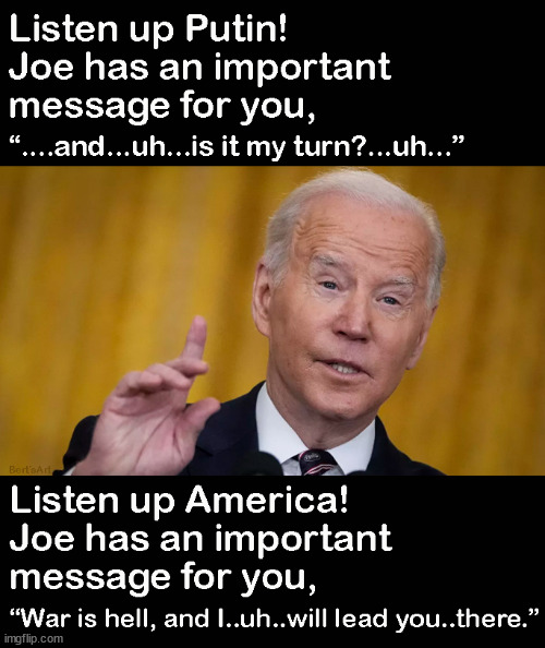 Biden's WH stumbles and mumbles America and the world into a response to Putin. Miss Trump yet? Just asking. | image tagged in memes,politics | made w/ Imgflip meme maker