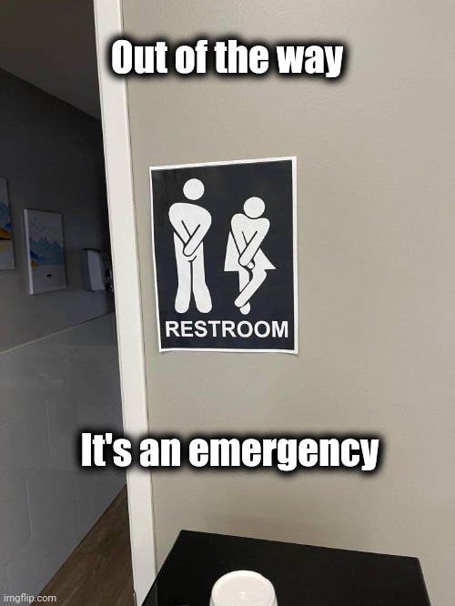 Don't stand in front of this door | Out of the way; It's an emergency | image tagged in emergency alert,emergency meeting,here we go again,just do it,why must you hurt me in this way | made w/ Imgflip meme maker