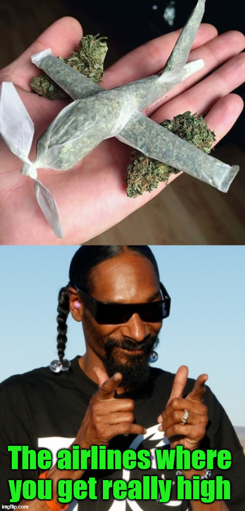 image tagged in high,snoop dogg | made w/ Imgflip meme maker