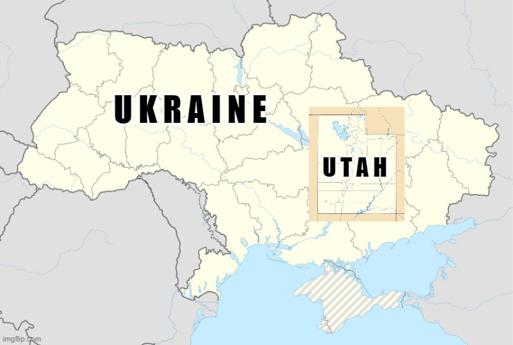 Today Ukraine: Tomorrow Utah | U K R A I N E; U T A H | image tagged in ukraine,russia,gop,utah,oligarchy | made w/ Imgflip meme maker