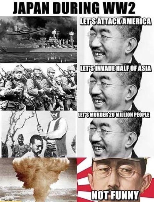 this is kinda true tho | image tagged in dark humor,japan,world wars,bombs | made w/ Imgflip meme maker