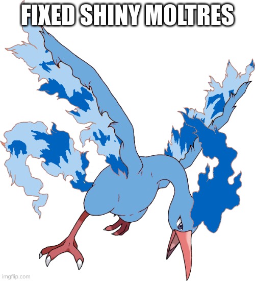 FIXED SHINY MOLTRES | made w/ Imgflip meme maker