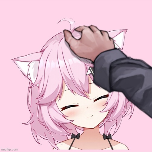 Headpatting Nyanners | image tagged in vtuber | made w/ Imgflip meme maker
