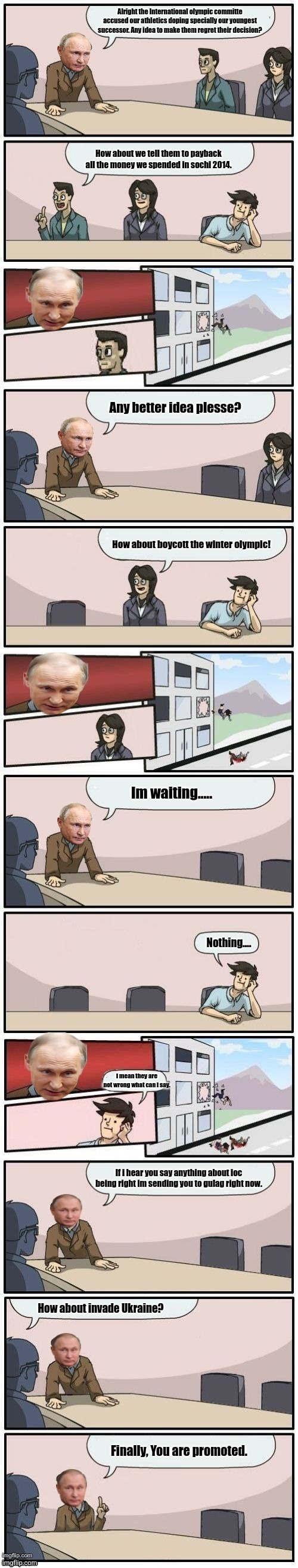 Putin Boardroom meeting about IOC | image tagged in fun,politics,vladimir putin,russia,ukraine | made w/ Imgflip meme maker