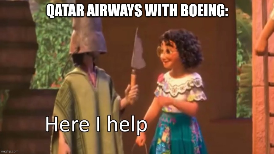 QATAR AIRWAYS WITH BOEING: | made w/ Imgflip meme maker