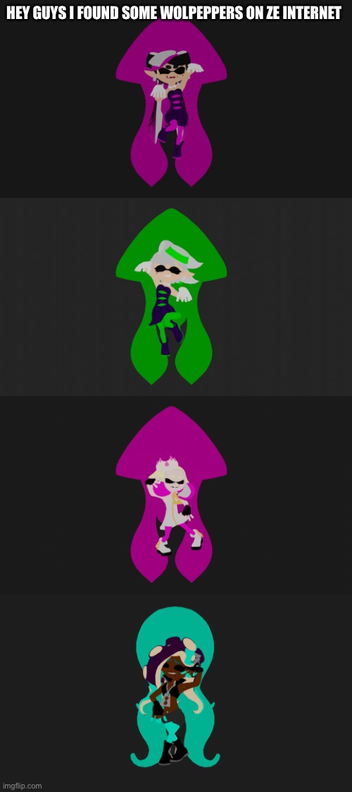 W o l p e p p e r | HEY GUYS I FOUND SOME WOLPEPPERS ON ZE INTERNET | image tagged in callie wolpepper,marie wolpepper,pearl wolpepper,marina wolpepper | made w/ Imgflip meme maker