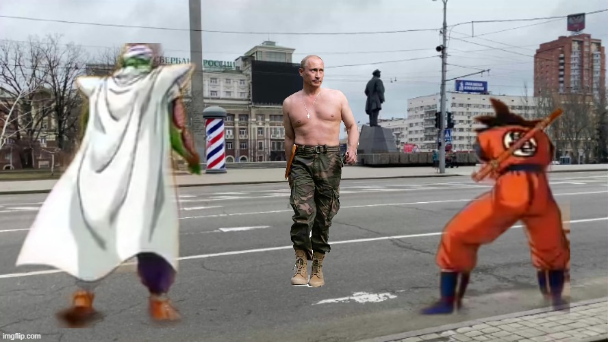 Goku & Piccolo vs. Putin. Stop him before he reaches his Wide Form | image tagged in funny,memes,dragon ball z,russia,ukraine | made w/ Imgflip meme maker