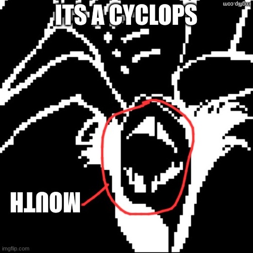 Hahahahaha | ITS A CYCLOPS | image tagged in why are you reading this | made w/ Imgflip meme maker