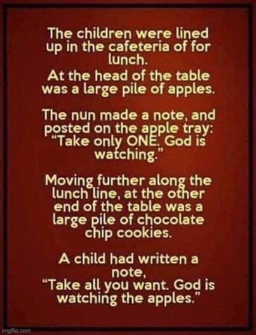 That one cracked me up. | image tagged in memes,jokes,lol so funny,god is watching the apples | made w/ Imgflip meme maker