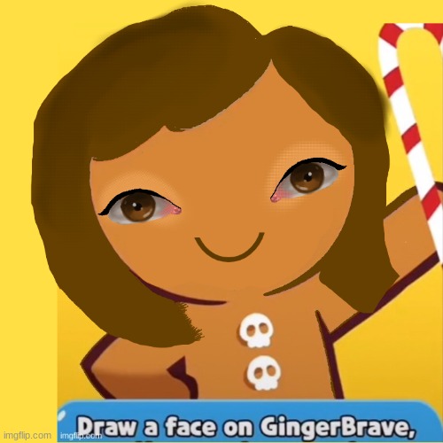 Yes i drew the eyes myself | made w/ Imgflip meme maker