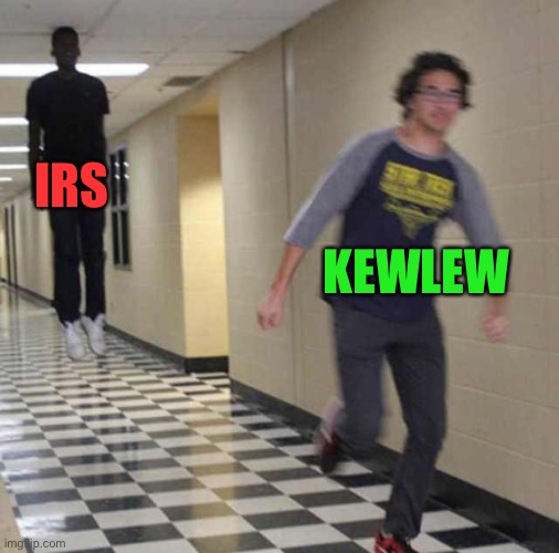 floating boy chasing running boy | IRS KEWLEW | image tagged in floating boy chasing running boy | made w/ Imgflip meme maker