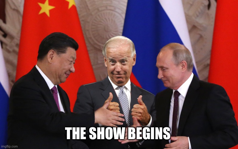 The show | THE SHOW BEGINS | image tagged in all bout day cash,biden,war,meme | made w/ Imgflip meme maker