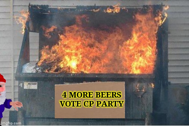 Vote Libertarian | 4 MORE BEERS
VOTE CP PARTY | image tagged in vote,libertarian | made w/ Imgflip meme maker