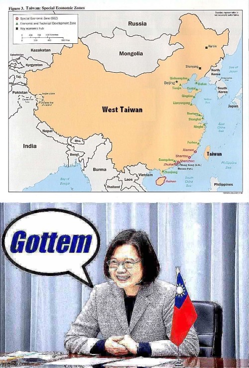 image tagged in west taiwan,tsai ing-wen gottem deep-fried | made w/ Imgflip meme maker