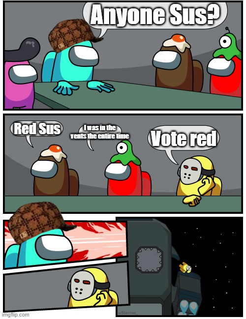 IT WAS RED | Anyone Sus? I was in the vents the entire time; Red Sus; Vote red | image tagged in discuss vote | made w/ Imgflip meme maker