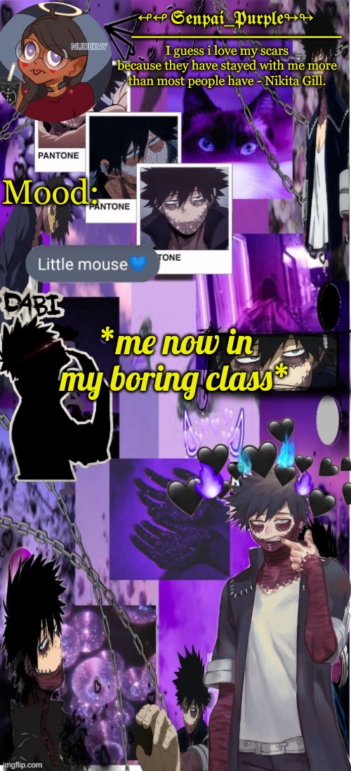 Uggghhhhh | *me now in my boring class* | image tagged in dabi temp d | made w/ Imgflip meme maker