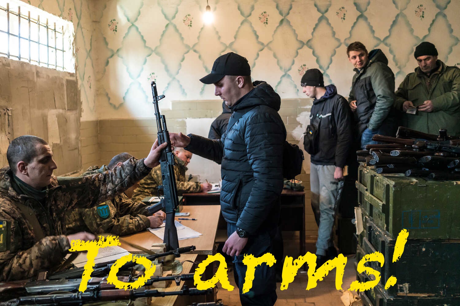 Ukrainians resist. | To arms! | image tagged in ukrainian militia | made w/ Imgflip meme maker