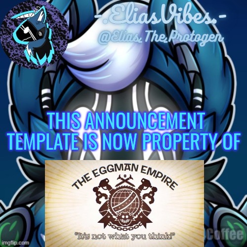 PLEDGE YOUR ALLEGIANCE NOW. | THIS ANNOUNCEMENT TEMPLATE IS NOW PROPERTY OF | made w/ Imgflip meme maker