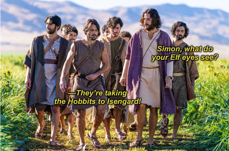“I think we’re in the wrong movie, Rabbi.” | Simon, what do your Elf eyes see? —They’re taking the Hobbits to Isengard! | image tagged in the chosen,lord of the rings,crossover,crossover memes,hobbits,lotr | made w/ Imgflip meme maker