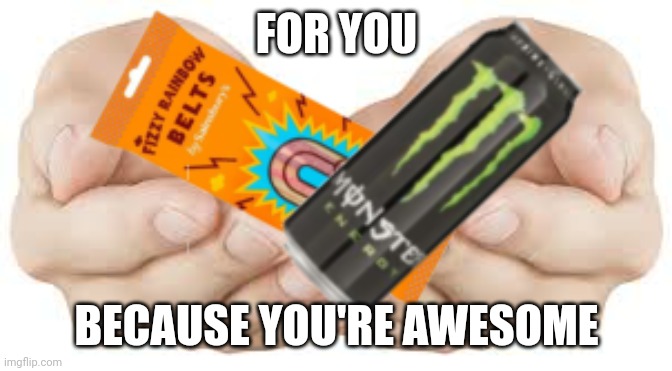 Now Go, Make The Spaghetti! | FOR YOU; BECAUSE YOU'RE AWESOME | image tagged in the spaghetti,battery acid spaghetti,for you | made w/ Imgflip meme maker