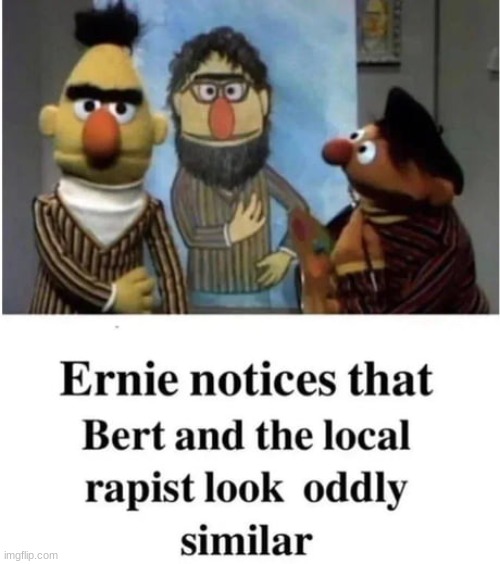 image tagged in bert and ernie | made w/ Imgflip meme maker