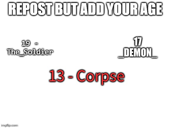 13 - Corpse | made w/ Imgflip meme maker