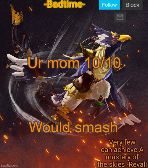 P | Ur mom 10/10; Would smash | image tagged in p | made w/ Imgflip meme maker